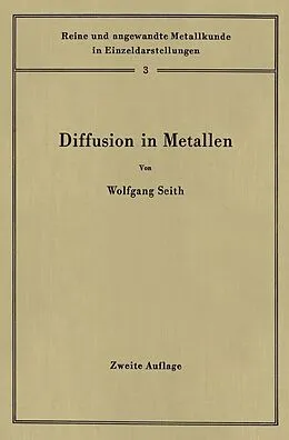 E-Book (pdf) Diffusion in Metallen von Wolfgang Seith