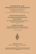E-Book (pdf) Die Konfluente Hypergeometrische Funktion von Herbert Buchholz