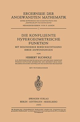 E-Book (pdf) Die Konfluente Hypergeometrische Funktion von Herbert Buchholz
