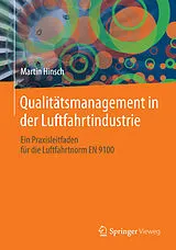 E-Book (pdf) Qualitätsmanagement in der Luftfahrtindustrie von Martin Hinsch