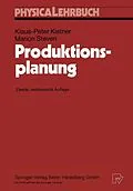 E-Book (pdf) Produktionsplanung von Klaus-Peter Kistner, Marion Steven