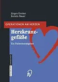 E-Book (pdf) Herzkranzgefäße von Jürgen Ennker, Kerstin Bauer