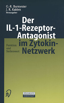 Kartonierter Einband Der IL-1-Rezeptor-Antagonist im Zytokin-Netzwerk von 