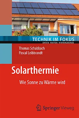 E-Book (pdf) Solarthermie von Thomas Schabbach, Pascal Leibbrandt