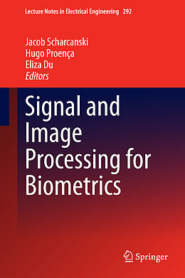Fester Einband Signal and Image Processing for Biometrics von 