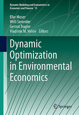 Livre Relié Dynamic Optimization in Environmental Economics de 