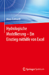E-Book (pdf) Hydrologische Modellierung  Ein Einstieg mithilfe von Excel von Klaus Eckhardt