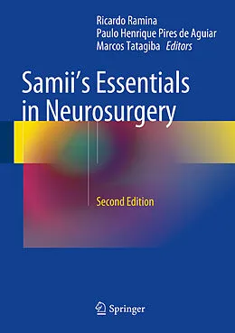 E-Book (pdf) Samii's Essentials in Neurosurgery von Ricardo Ramina, Paulo Henrique Pires de Aguiar, Marcos Tatagiba