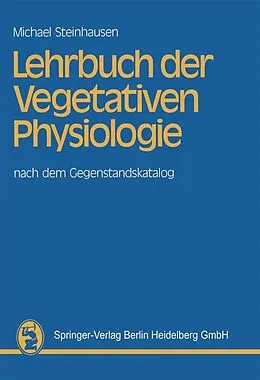 E-Book (pdf) Lehrbuch der Vegetativen Physiologie von M. Steinhausen