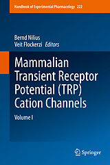 eBook (pdf) Mammalian Transient Receptor Potential (TRP) Cation Channels de Bernd Nilius, Veit Flockerzi