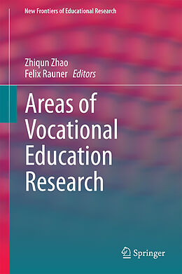 eBook (pdf) Areas of Vocational Education Research de Zhiqun Zhao, Felix Rauner