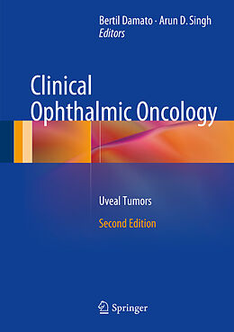 E-Book (pdf) Clinical Ophthalmic Oncology von Bertil E. Damato, Arun D. Singh