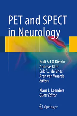 E-Book (pdf) PET and SPECT in Neurology von Rudi A.J.O. Dierckx, Andreas Otte, Erik F.J. de Vries