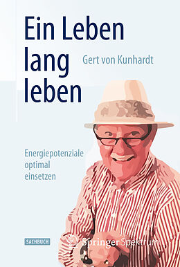 E-Book (pdf) Ein Leben lang leben von Gert Kunhardt