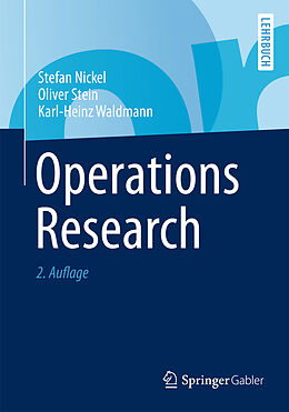 Kartonierter Einband Operations Research von Stefan Nickel, Oliver Stein, Karl-Heinz Waldmann
