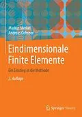E-Book (pdf) Eindimensionale Finite Elemente von Markus Merkel, Andreas Öchsner