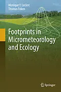 E-Book (pdf) Footprints in Micrometeorology and Ecology von Monique Y. Leclerc, Thomas Foken
