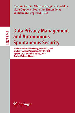 Kartonierter Einband Data Privacy Management and Autonomous Spontaneous Security von 