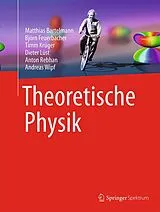 E-Book (pdf) Theoretische Physik von Matthias Bartelmann, Björn Feuerbacher, Timm Krüger