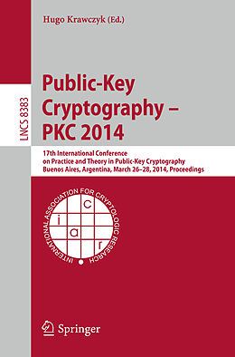 Kartonierter Einband Public-Key Cryptography -- PKC 2014 von 