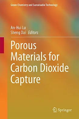 E-Book (pdf) Porous Materials for Carbon Dioxide Capture von An-Hui Lu, Sheng Dai
