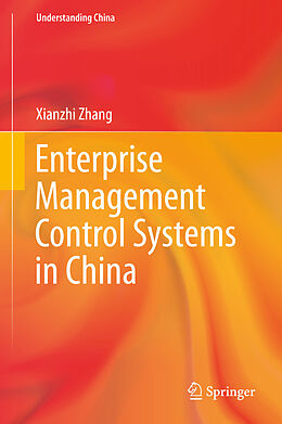 eBook (pdf) Enterprise Management Control Systems in China de Xianzhi Zhang