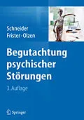 E-Book (pdf) Begutachtung psychischer Störungen von Frank Schneider, Helmut Frister, Dirk Olzen