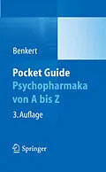 E-Book (pdf) Pocket Guide Psychopharmaka von A bis Z von Otto Benkert