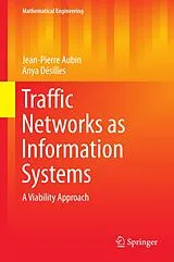 Fester Einband Traffic Networks as Information Systems von Jean-Pierre Aubin, Anya Désilles