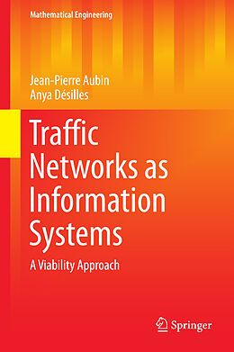 Fester Einband Traffic Networks as Information Systems von Anya Désilles, Jean-Pierre Aubin