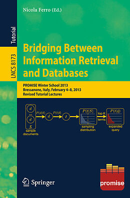 Kartonierter Einband Bridging Between Information Retrieval and Databases von 