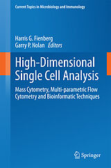 eBook (pdf) High-Dimensional Single Cell Analysis de Harris G. Fienberg, Garry P. Nolan