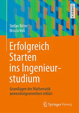 E-Book (pdf) Erfolgreich Starten ins Ingenieurstudium von Stefan Ritter, Ursula Voß