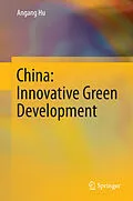 E-Book (pdf) China: Innovative Green Development von Angang Hu