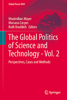 Livre Relié The Global Politics of Science and Technology - Vol. 2 de 