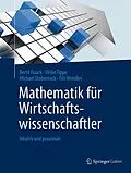 E-Book (pdf) Mathematik für Wirtschaftswissenschaftler von Bertil Haack, Ulrike Tippe, Michael Stobernack