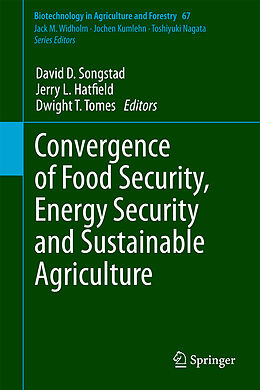 Livre Relié Convergence of Food Security, Energy Security and Sustainable Agriculture de 