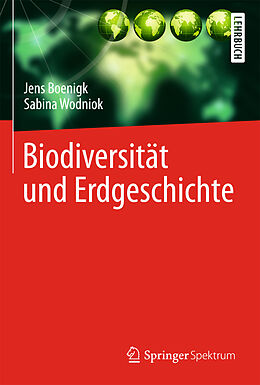 Fester Einband Biodiversität und Erdgeschichte von Jens Boenigk, Sabina Wodniok