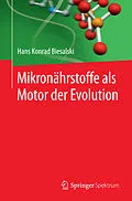 E-Book (pdf) Mikronährstoffe als Motor der Evolution von Hans Konrad Biesalski