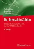 E-Book (pdf) Der Mensch in Zahlen von Steffen Schaal, Konrad Kunsch, Steffen Kunsch