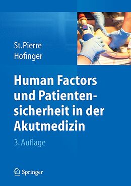 E-Book (pdf) Human Factors und Patientensicherheit in der Akutmedizin von Michael St.Pierre, Gesine Hofinger