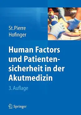 E-Book (pdf) Human Factors und Patientensicherheit in der Akutmedizin von Michael St.Pierre, Gesine Hofinger