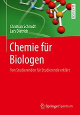 E-Book (pdf) Chemie für Biologen von Christian Schmidt, Lars Dietrich