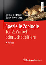 Fester Einband Spezielle Zoologie. Teil 2: Wirbel- oder Schädeltiere von Wilfried Westheide, Reinhard Rieger