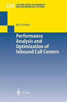 E-Book (pdf) Performance Analysis and Optimization of Inbound Call Centers von Raik Stolletz