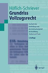 E-Book (pdf) Grundriss Vollzugsrecht von Peter Höflich, Wolfgang Schriever