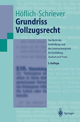 E-Book (pdf) Grundriss Vollzugsrecht von Peter Höflich, Wolfgang Schriever