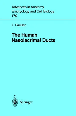 E-Book (pdf) The Human Nasolacrimal Ducts von Friedrich Paulsen