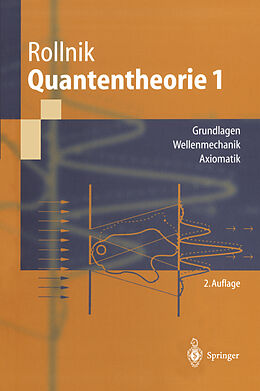 E-Book (pdf) Quantentheorie 1 von Horst Rollnik