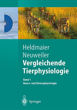 E-Book (pdf) Vergleichende Tierphysiologie von Gerhard Heldmaier, Gerhard Neuweiler